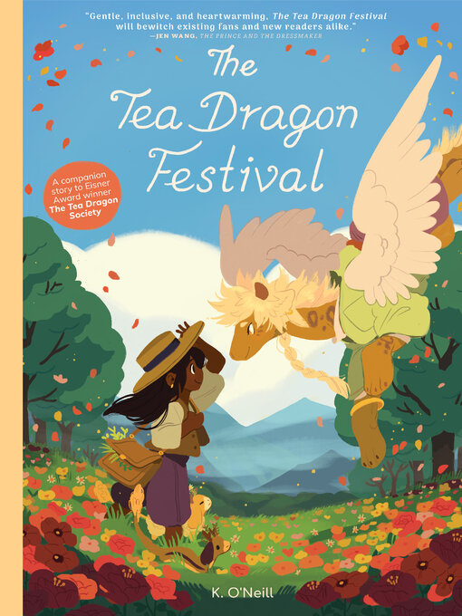 Title details for The Tea Dragon Festival by K. O'Neill - Wait list